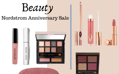 Nordstrom Anniversary Sale ~ Beauty